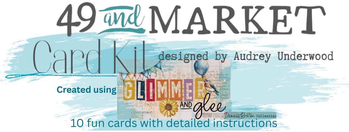 Glimmer & Glee Card Kit designed Audrey Underwood