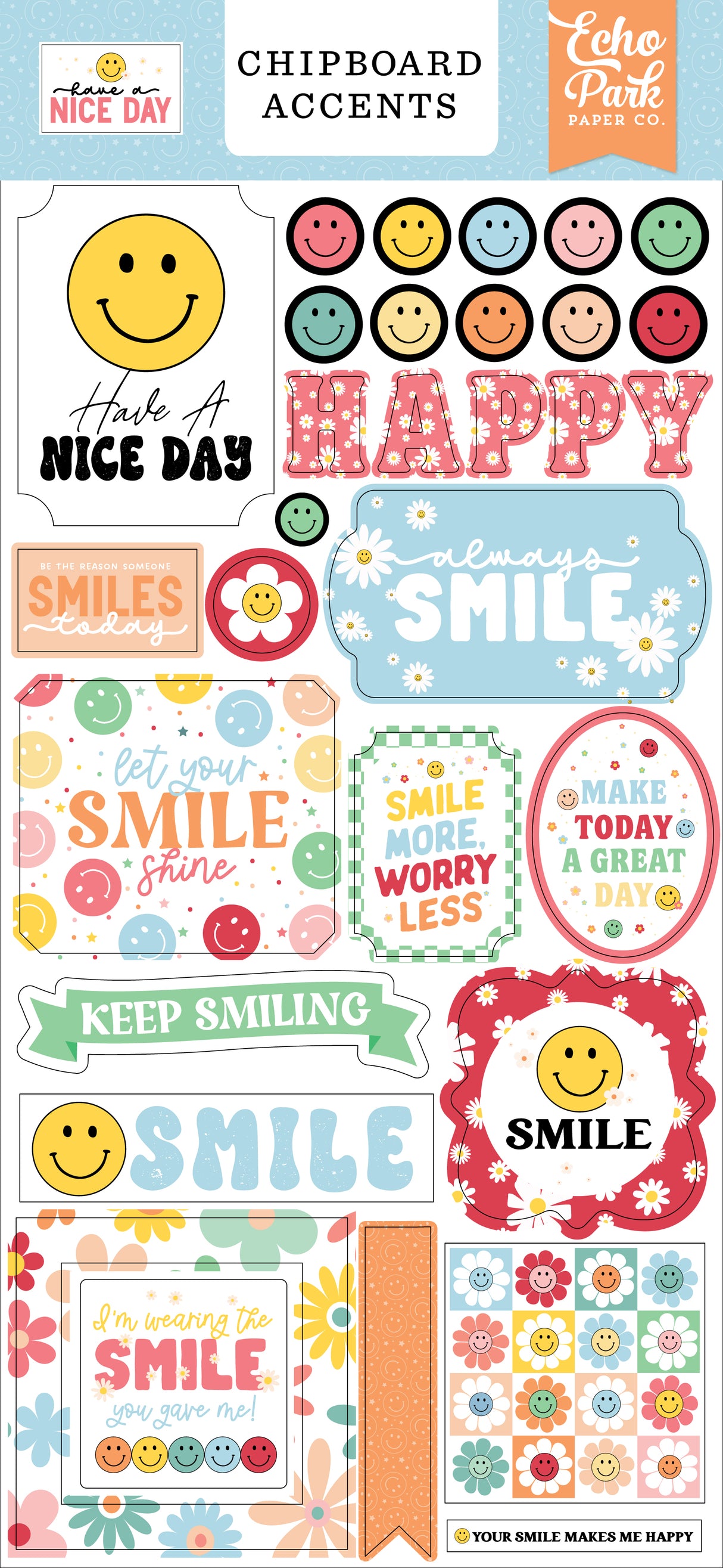 Have A Nice Day 6X13 Chipboard Accents