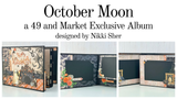49 & Market October Moon Album Kit by Nikki Sher