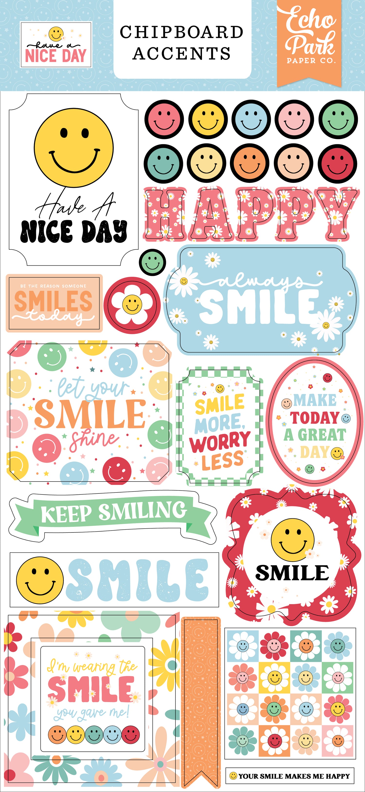 Have A Nice Day 6X13 Chipboard Accents