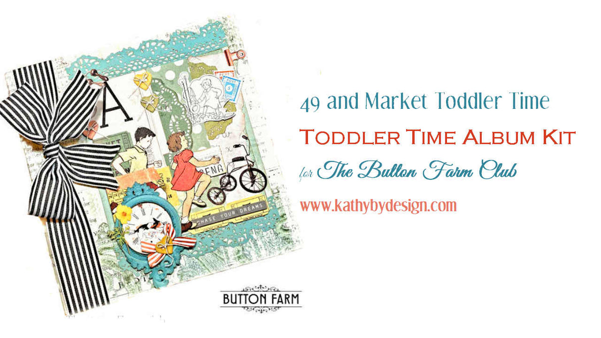 Toddler Time Album** tutorial only/ no product will be sent***