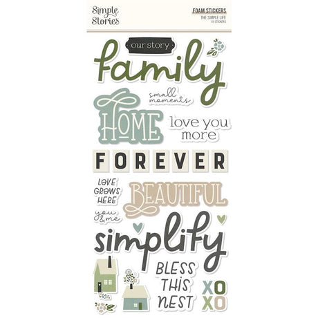 The Simple Life - Foam Stickers
